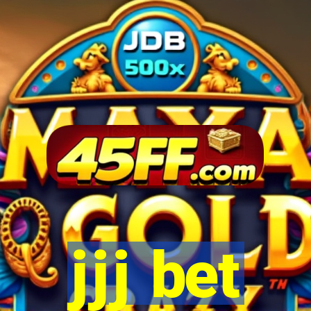 jjj bet